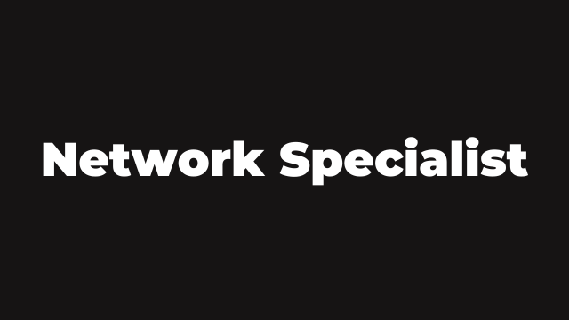 Network Specialist Job Description