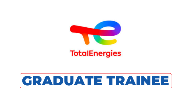 TotalEnergies Hiring Graduate Trainee, Supply Front Office